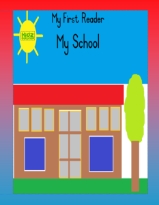 My First Readers - My School